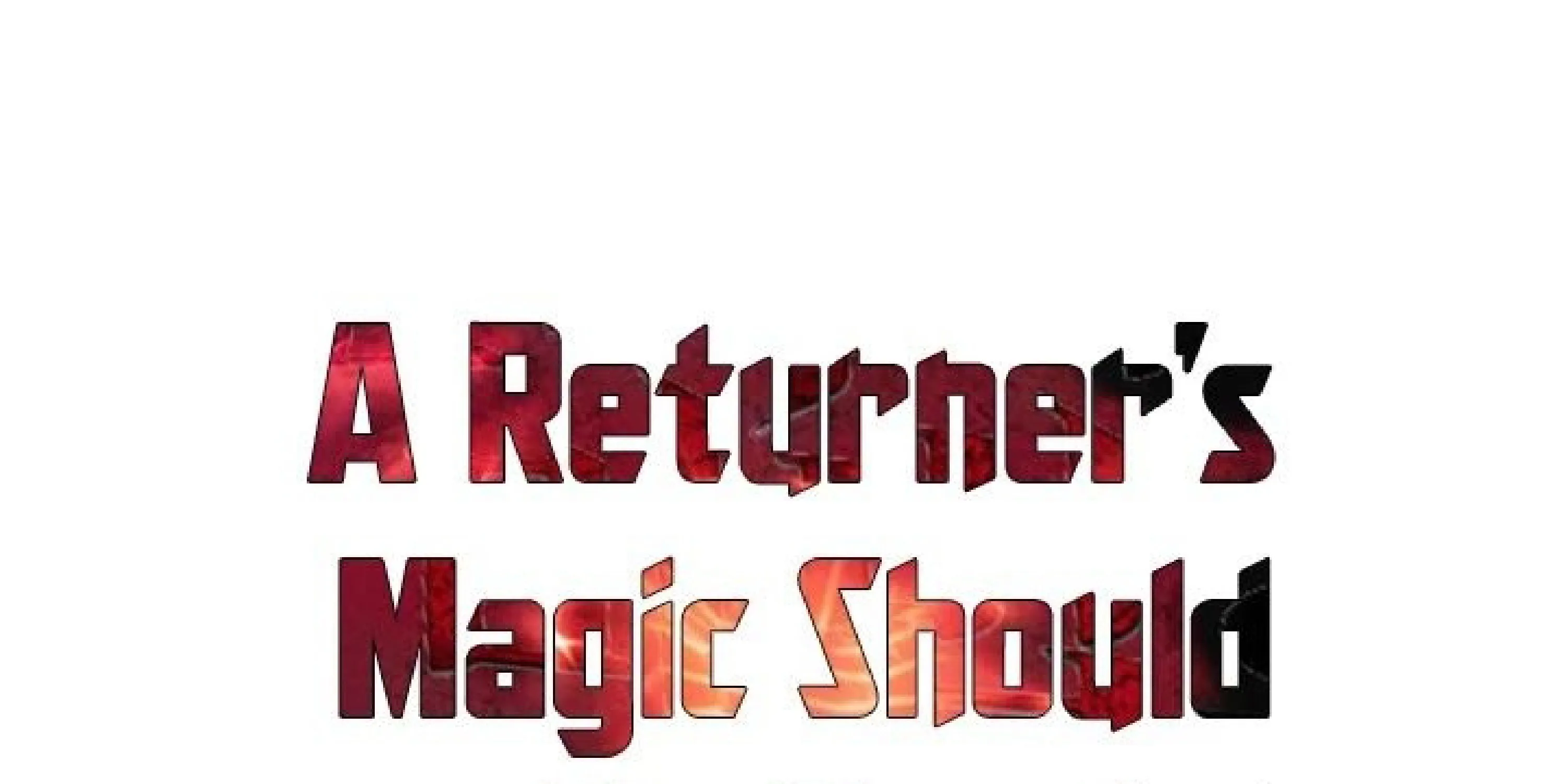 A Returner’s Magic Should Be Special - หน้า 1