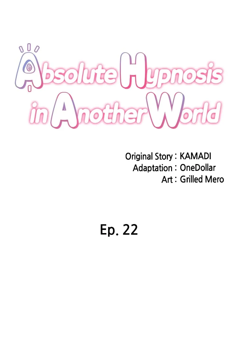 Absolute Hypnosis in Another World - หน้า 16