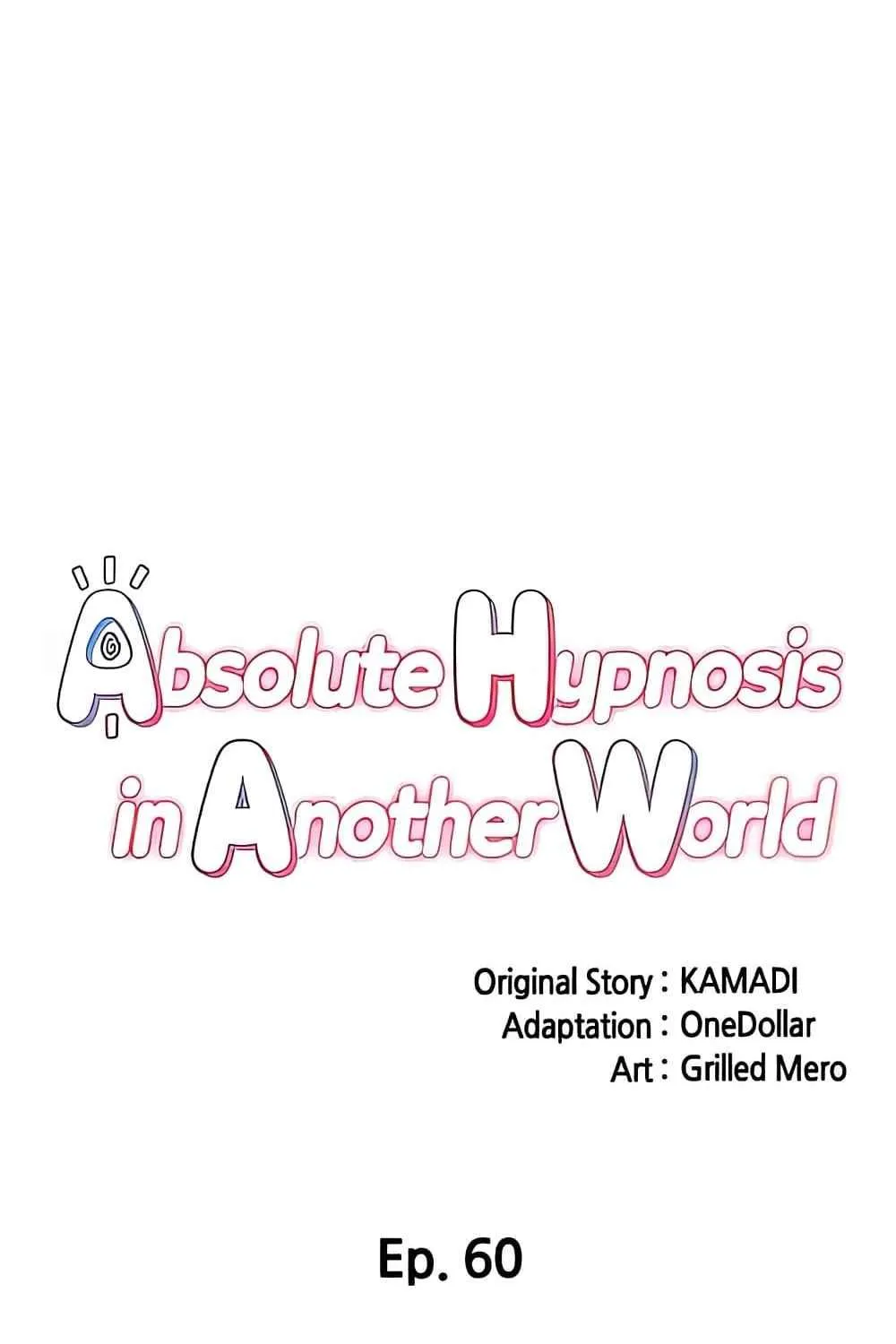 Absolute Hypnosis in Another World - หน้า 8