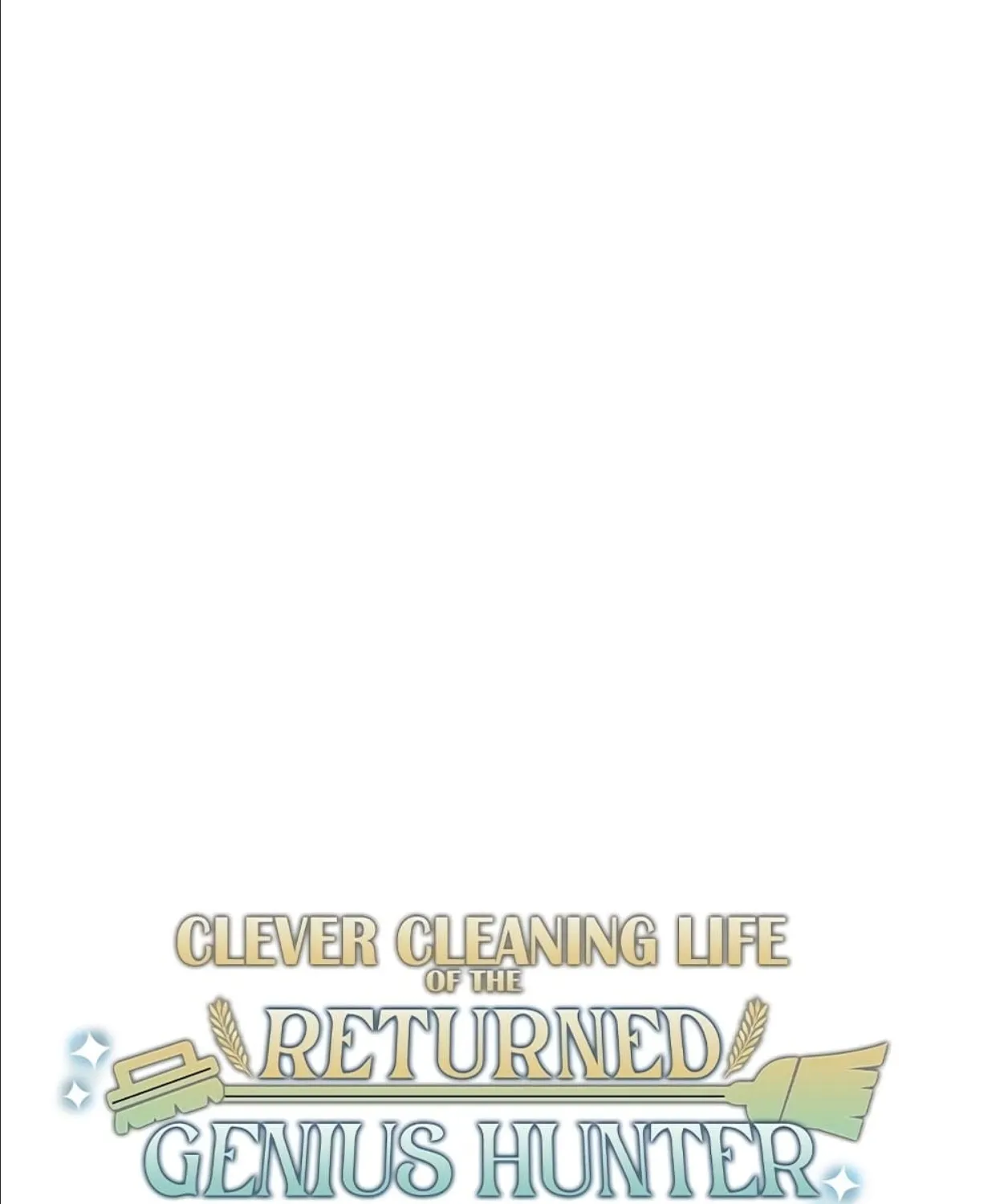 Clever Cleaning Life Of The Returned Genius Hunter - หน้า 31