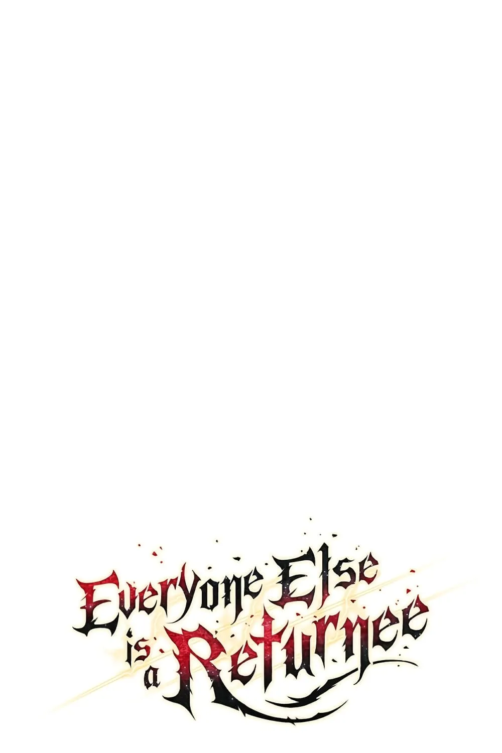 Everyone Else is A Returnee - หน้า 19