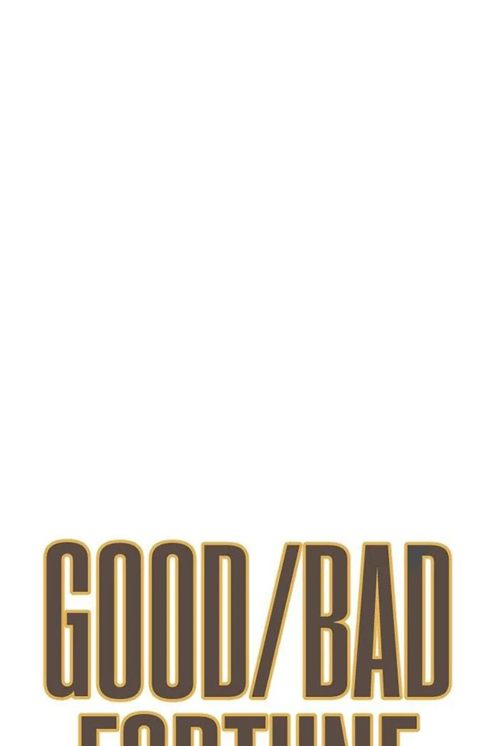 Good/Bad Fortune - หน้า 30