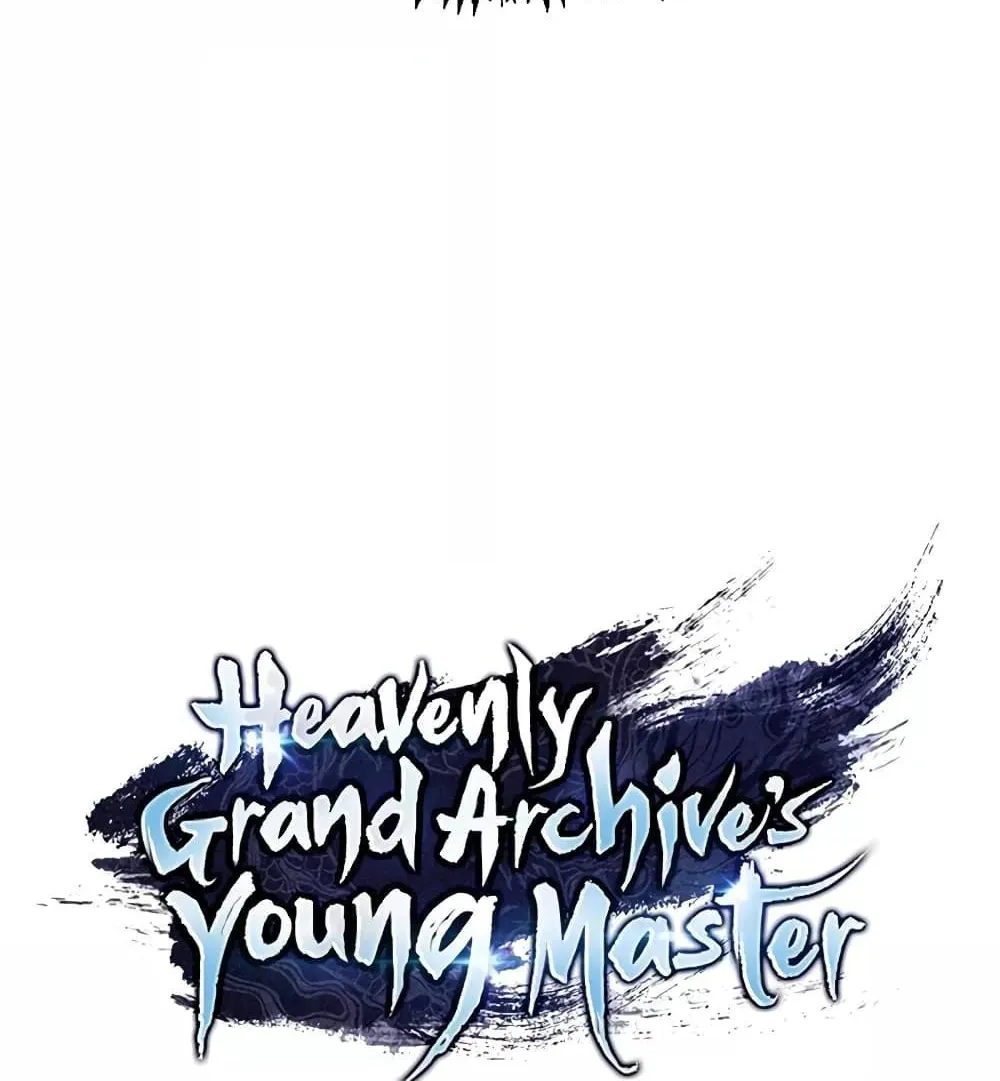 Heavenly Grand Archive’s Young Master - หน้า 46