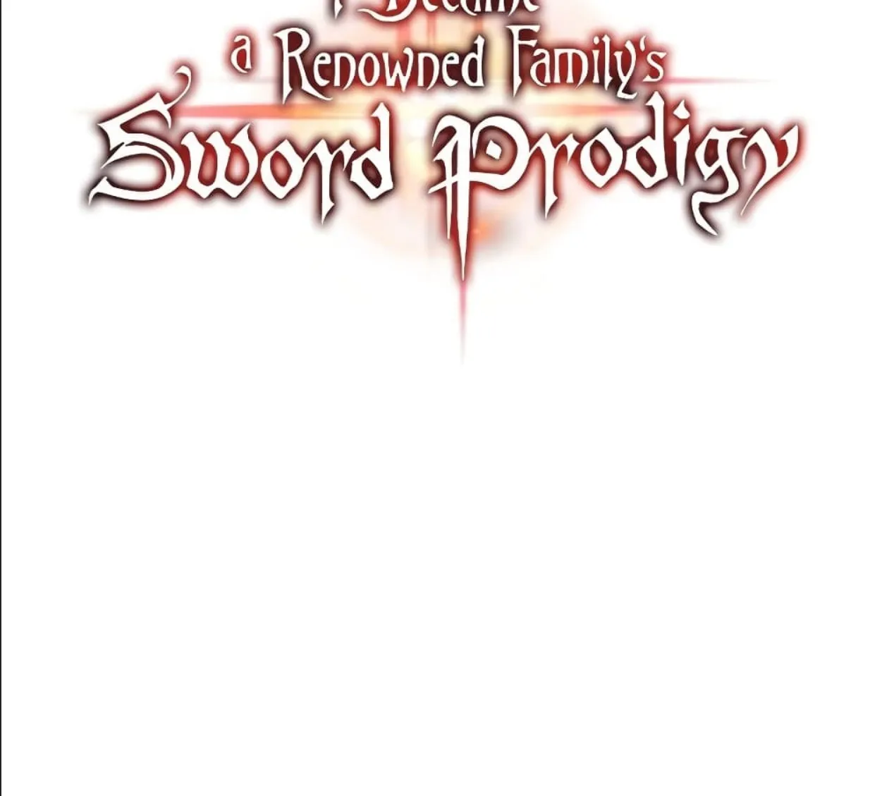 I Became a Renowned Family’s Sword Prodigy - หน้า 100