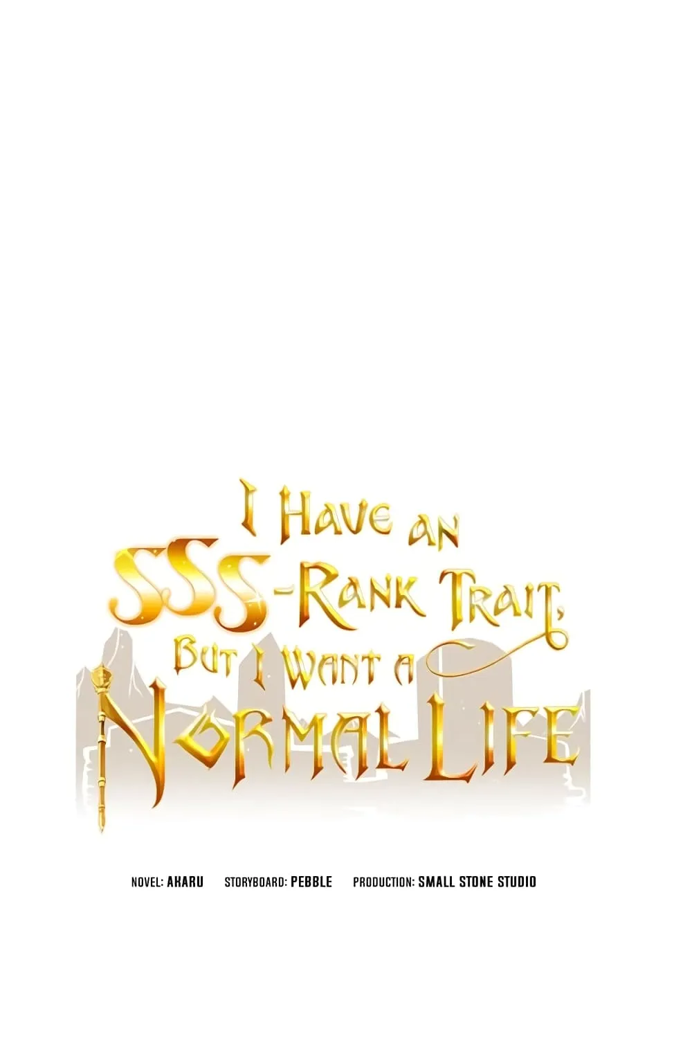 I Have an SSS-Rank Trait, But I Want a Normal Life - หน้า 149