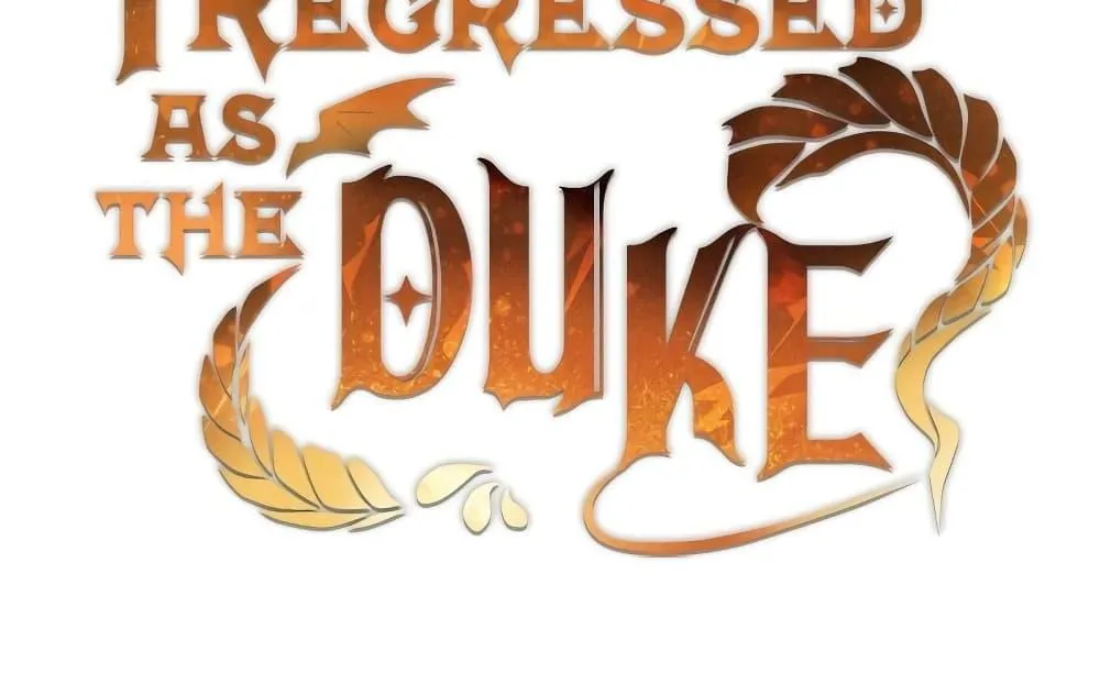 I Regressed As The Duke - หน้า 36