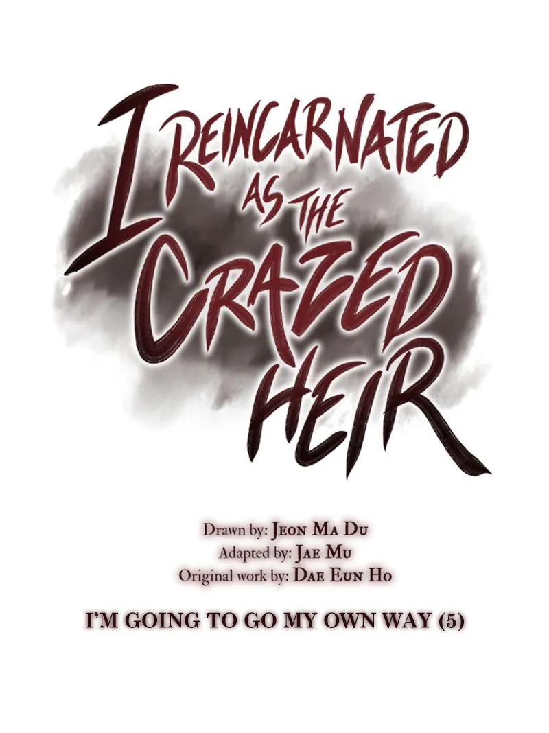 I Reincarnated As the Crazed Heir - หน้า 6