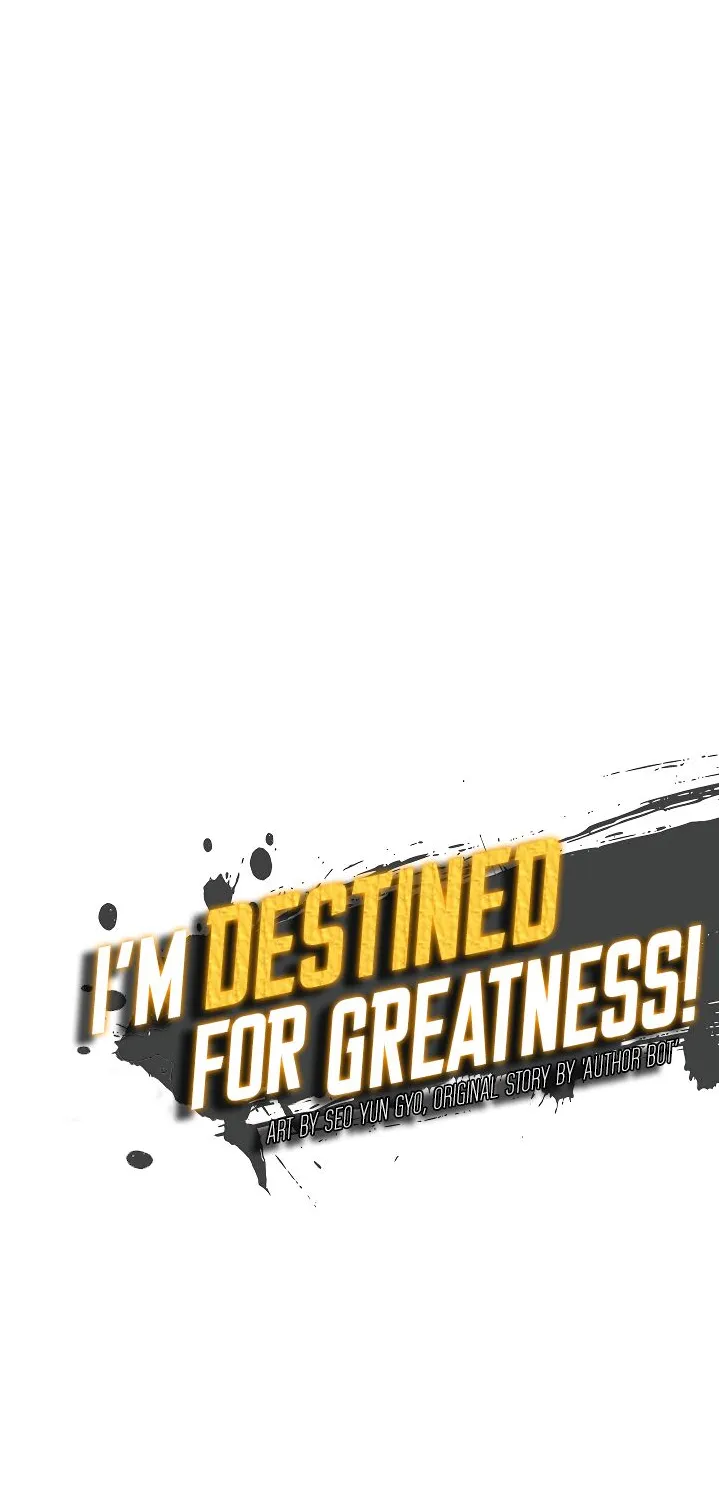 I’m Destined For Greatness! - หน้า 18