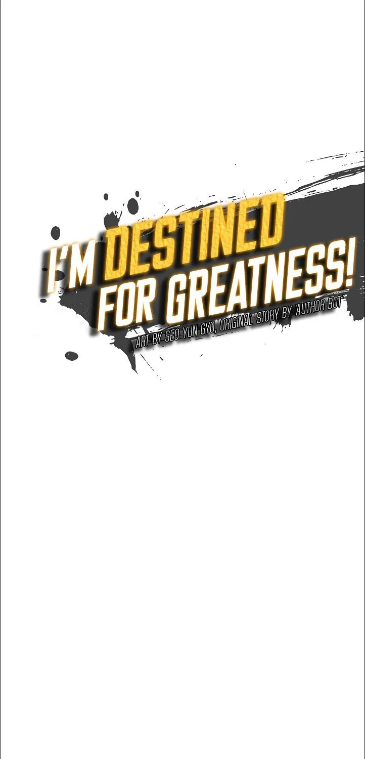 I’m Destined For Greatness! - หน้า 13