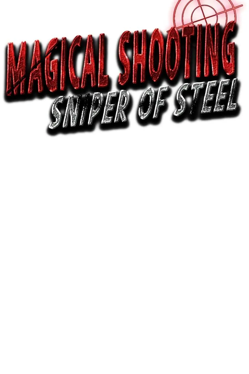 Magical Shooting Sniper of Steel - หน้า 23