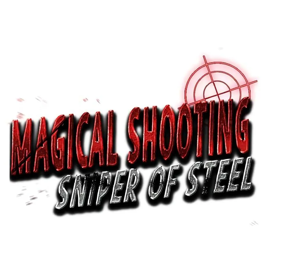 Magical Shooting Sniper of Steel - หน้า 35