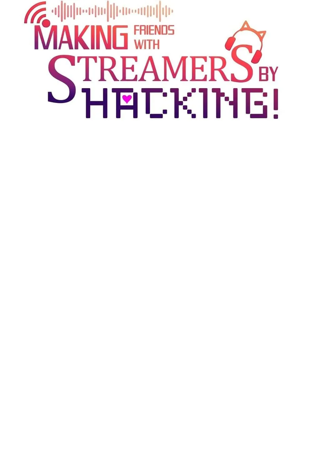 Making Friends With Streamers by Hacking! - หน้า 32