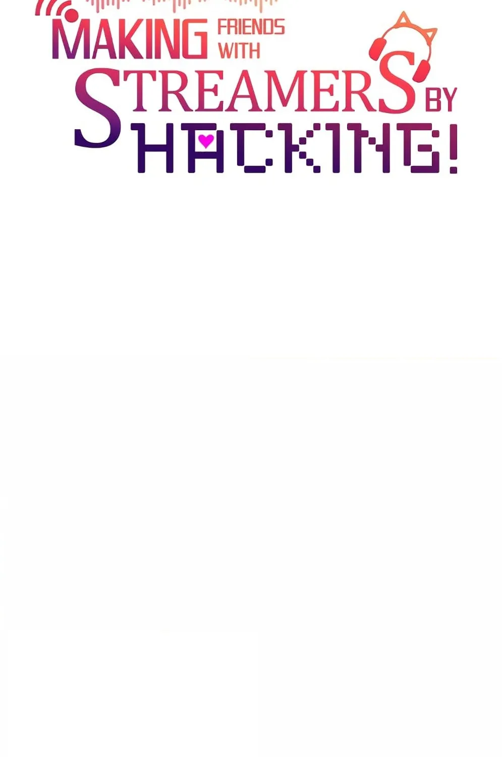 Making Friends With Streamers by Hacking! - หน้า 46