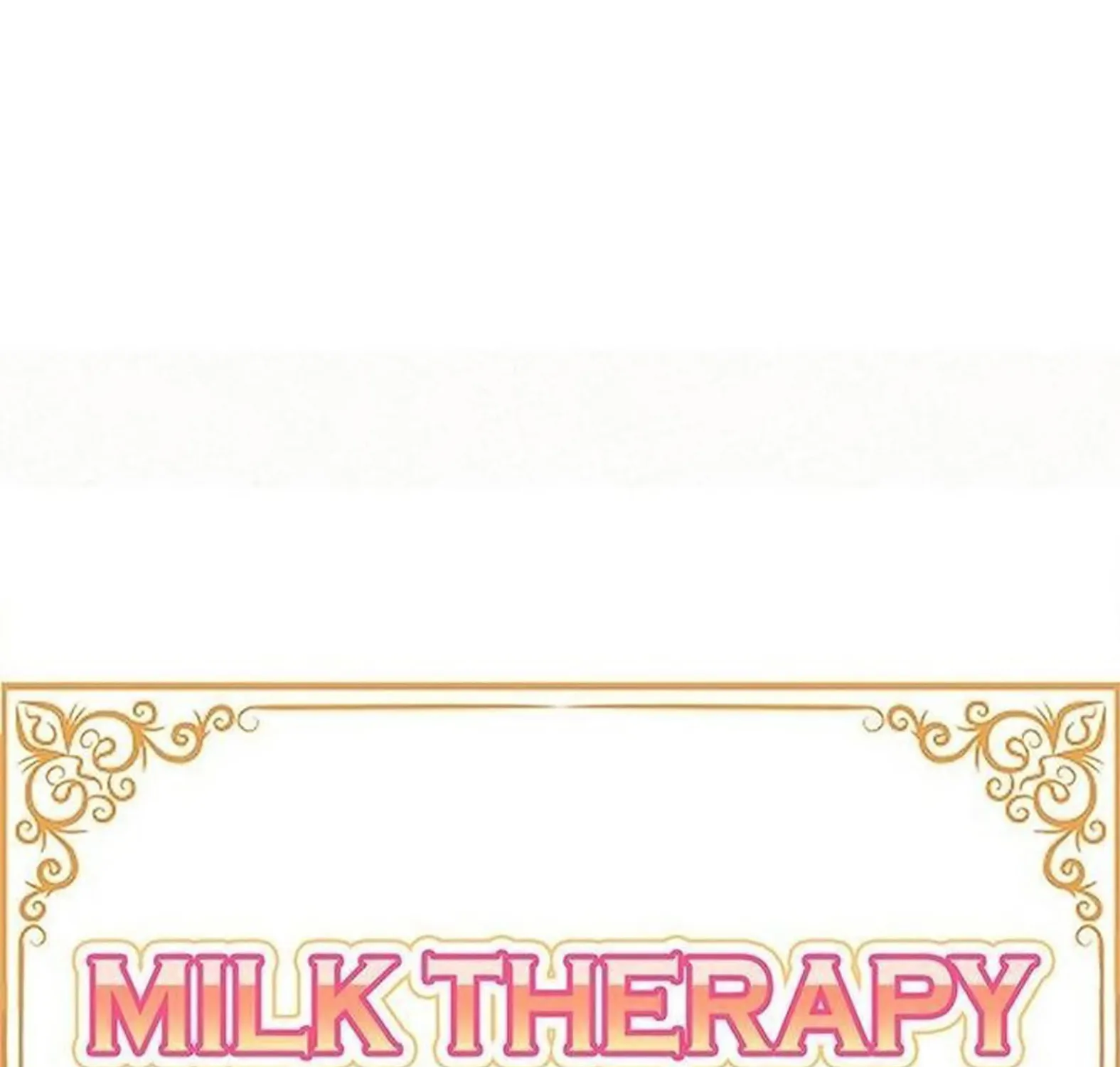 Milk Therapy - หน้า 2