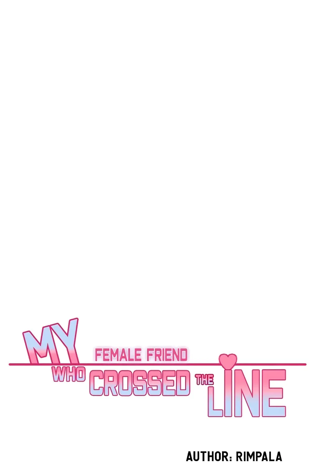 My Female Friend Who Crossed The Line - หน้า 5