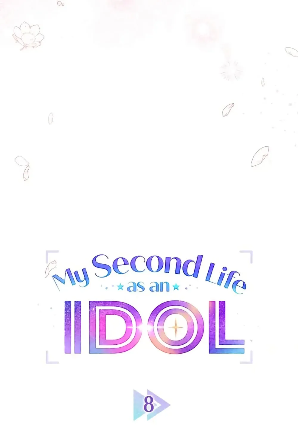 My Second Life as an Idol - หน้า 30