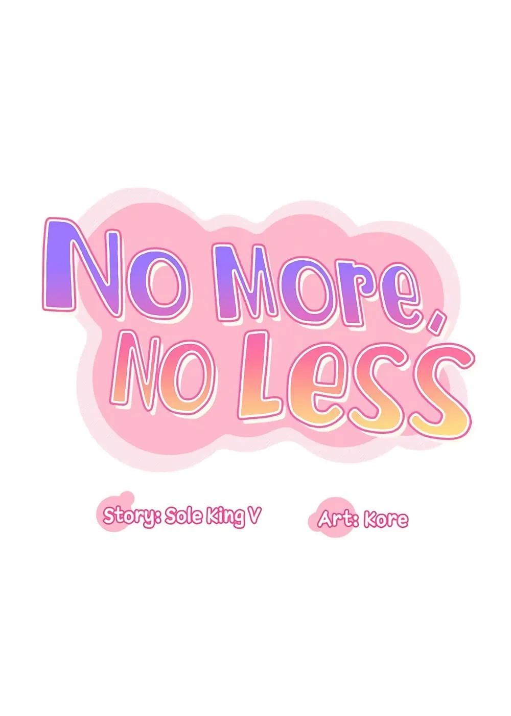 No More, No Less - หน้า 30