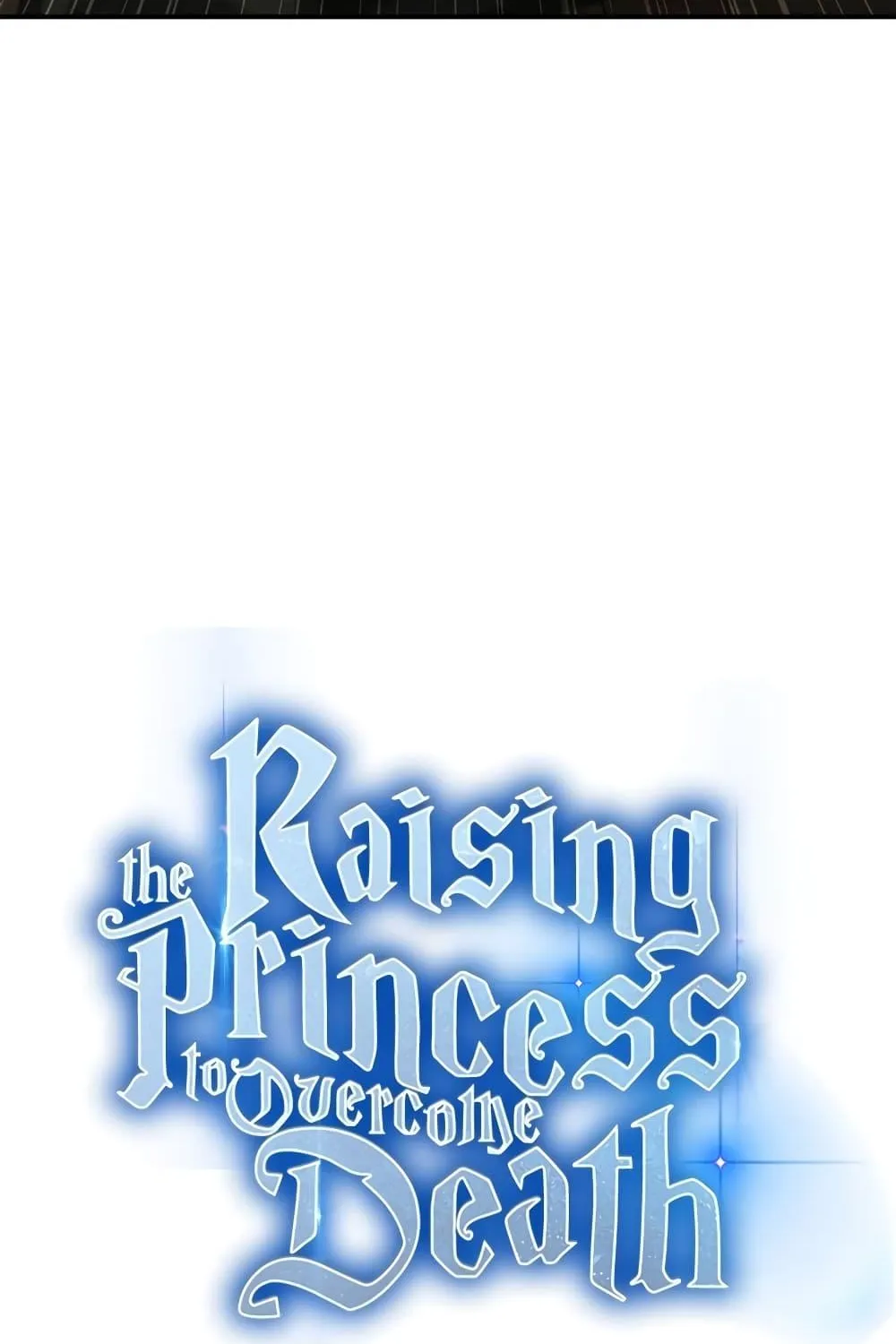 Raising the Princess to Overcome Death - หน้า 43