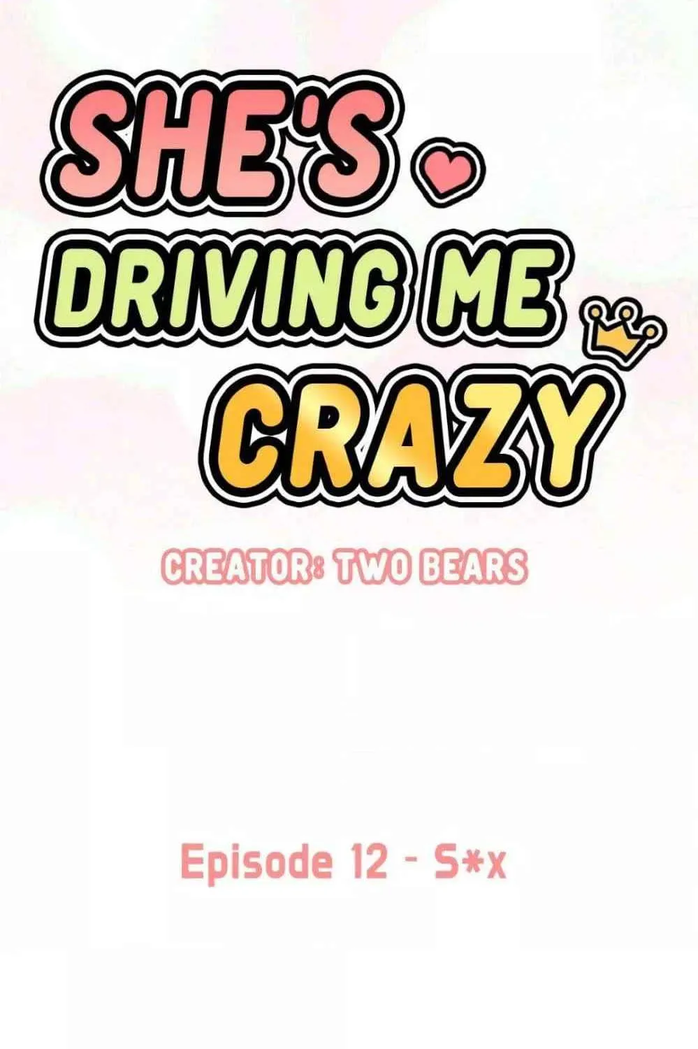 She’s Driving Me Crazy - หน้า 1