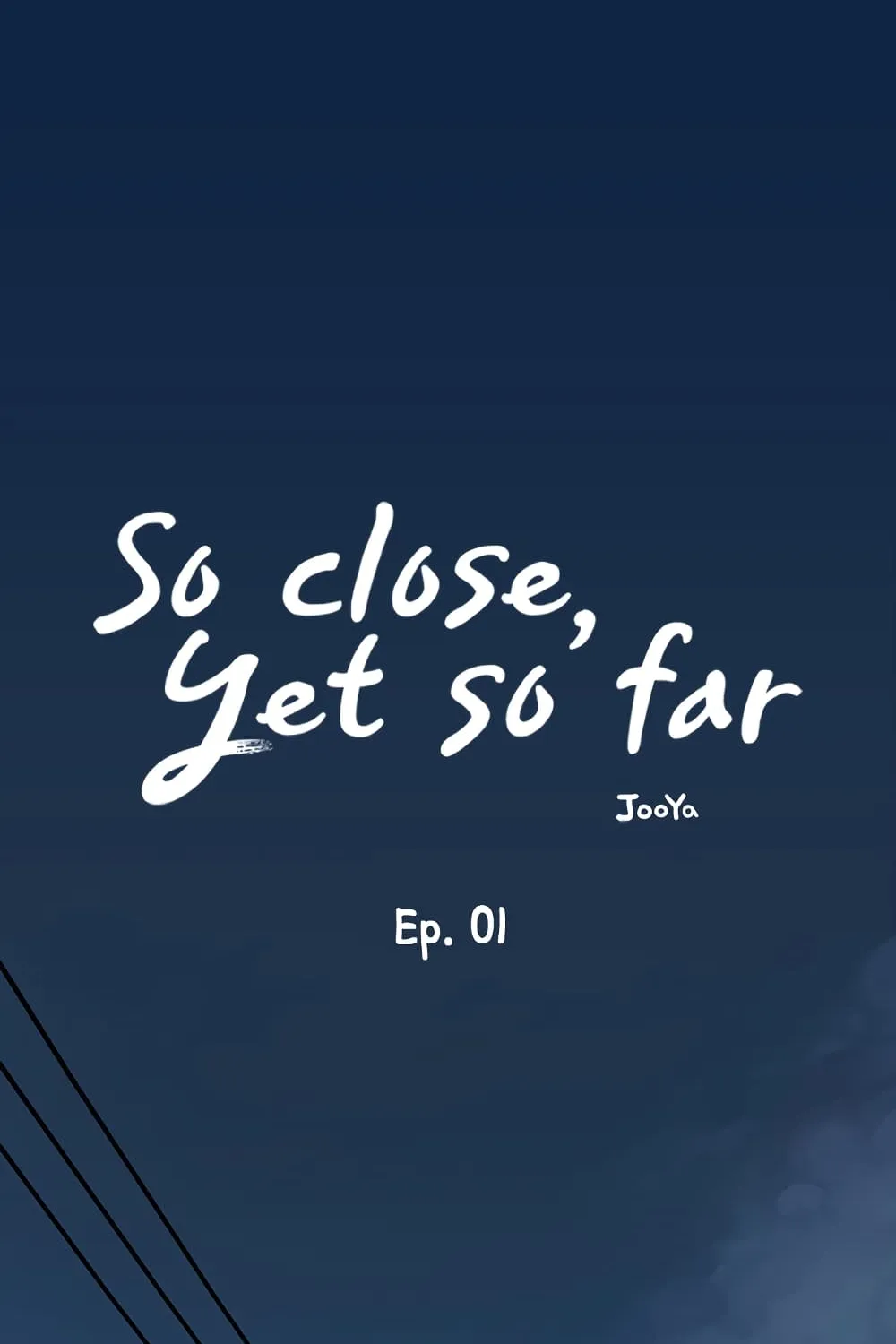 So close, Yet so far - หน้า 17