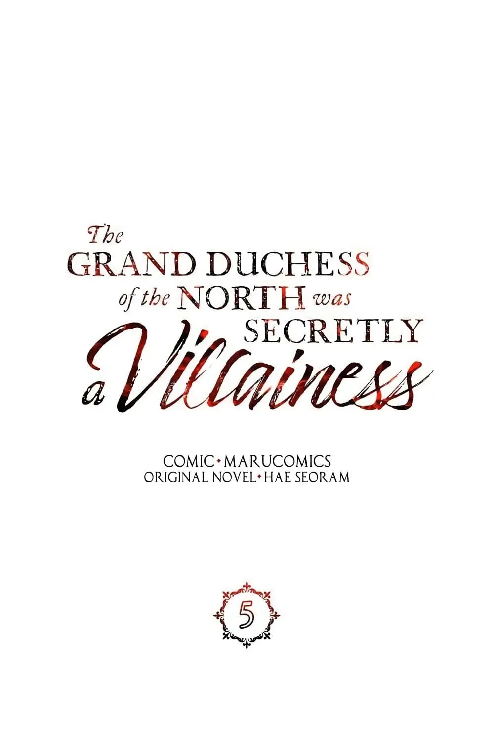 The Grand Duchess of the North Was Secretly a Villainess - หน้า 39