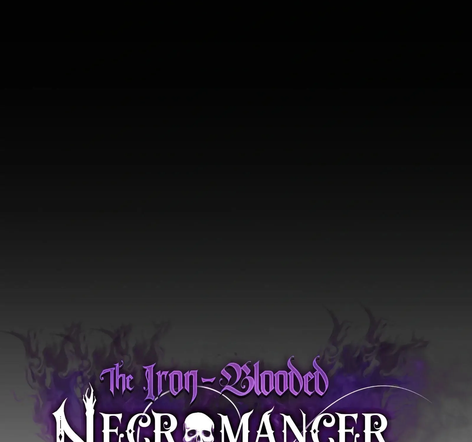 The Iron-Blooded Necromancer Has Returned - หน้า 103