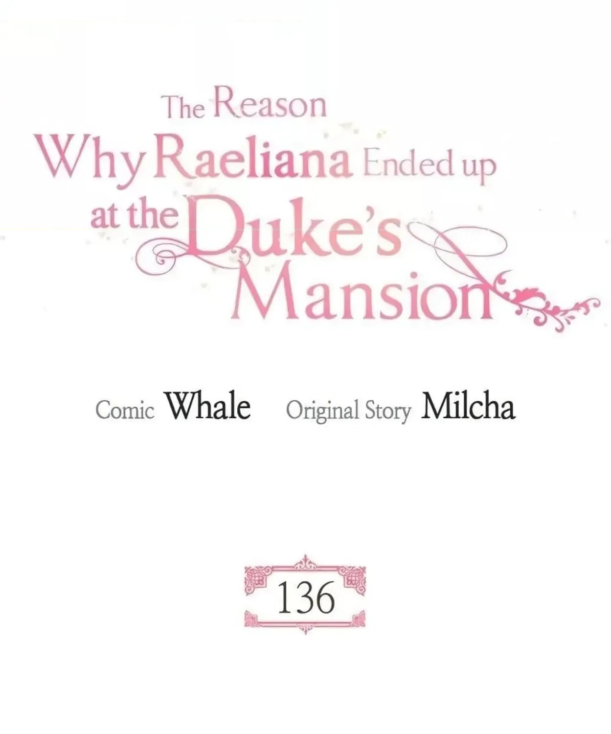 The Reason Why Raeliana Ended up at the Duke’s Mansion - หน้า 11