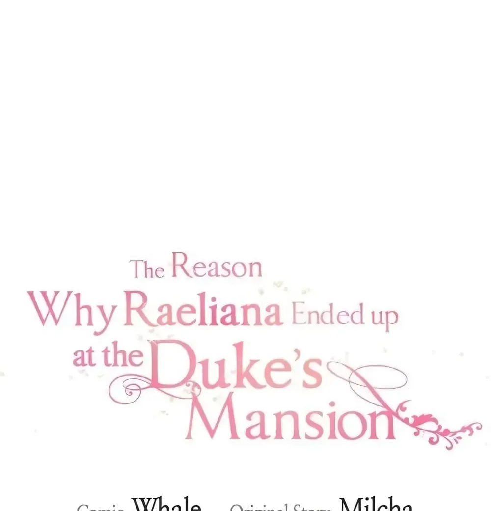 The Reason Why Raeliana Ended up at the Duke’s Mansion - หน้า 8