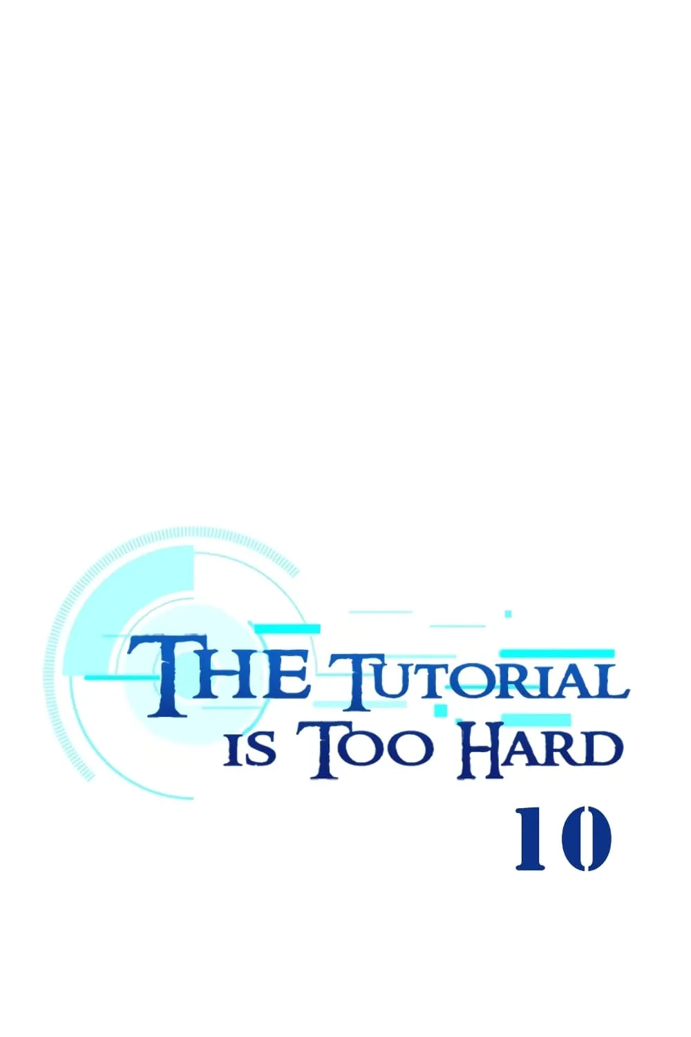 The Tutorial is Too Hard - หน้า 1