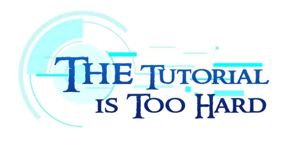 The Tutorial is Too Hard - หน้า 9