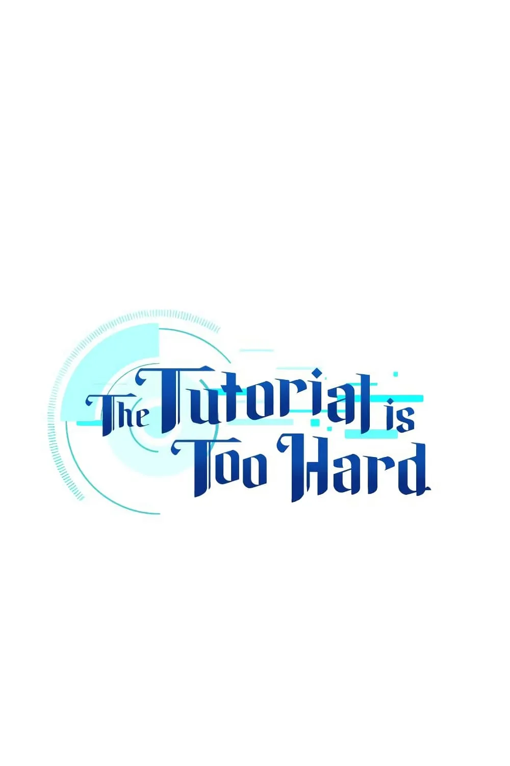 The Tutorial is Too Hard - หน้า 4