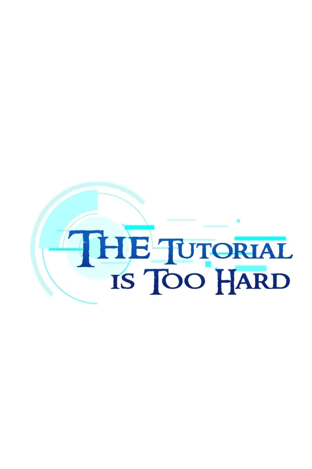 The Tutorial is Too Hard - หน้า 4