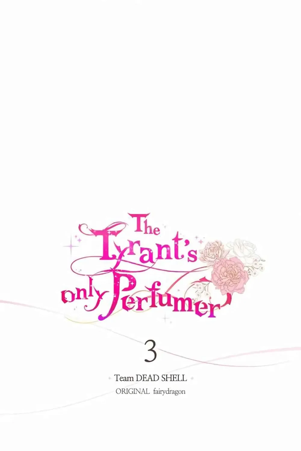 The Tyrant’s Only Perfumer - หน้า 6