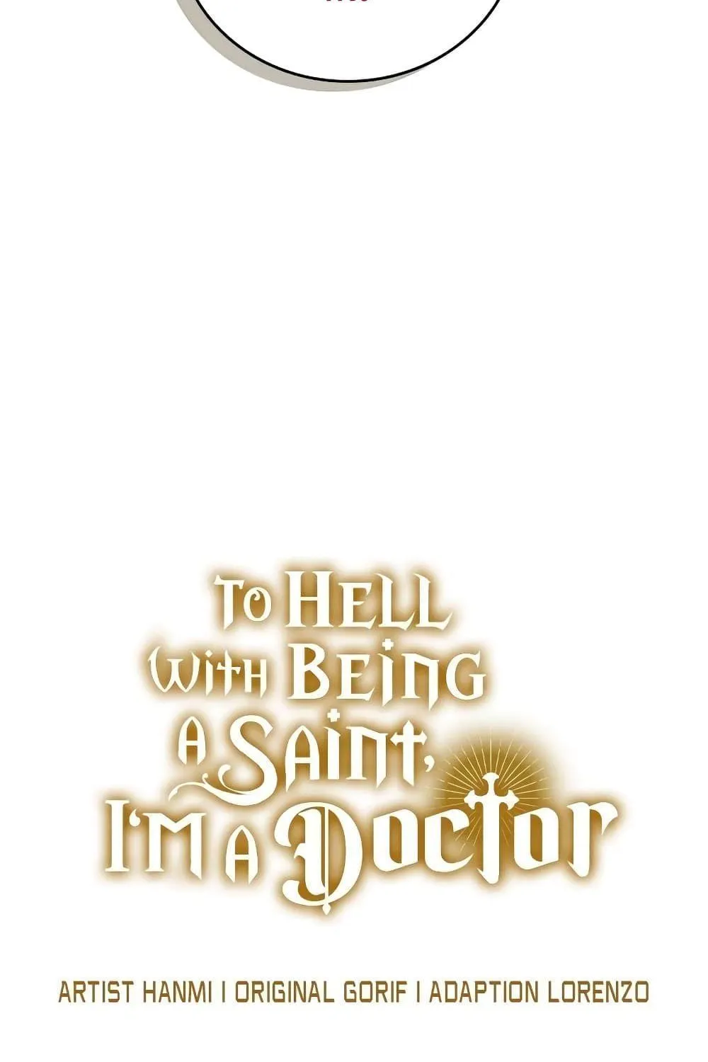 To Hell With Being A Saint, I’m A Doctor - หน้า 134