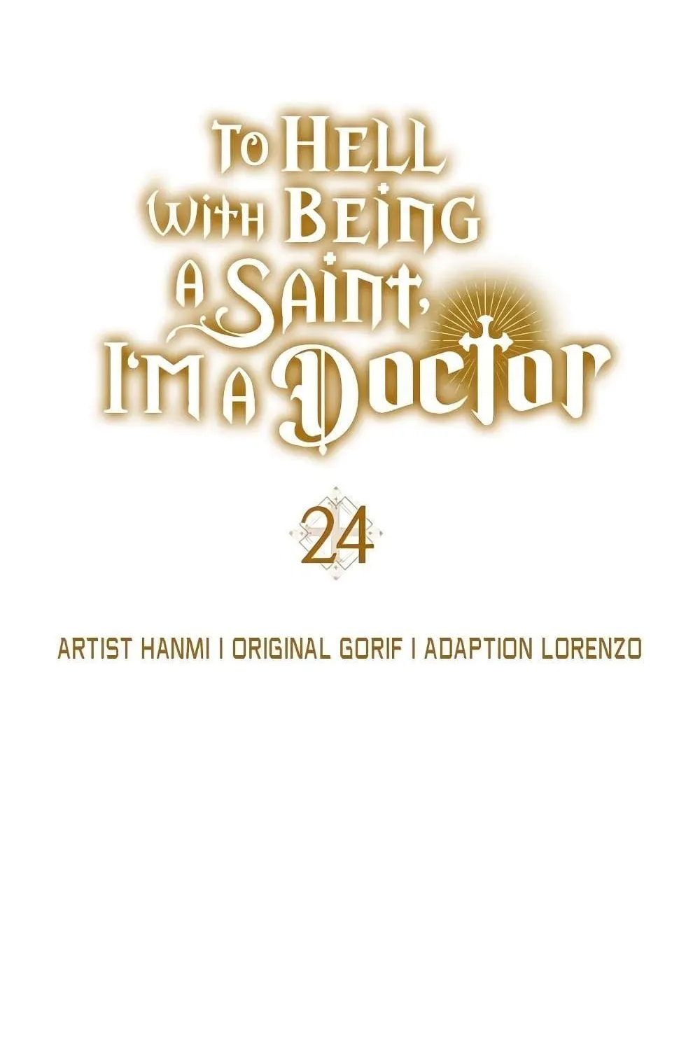 To Hell With Being A Saint, I’m A Doctor - หน้า 20