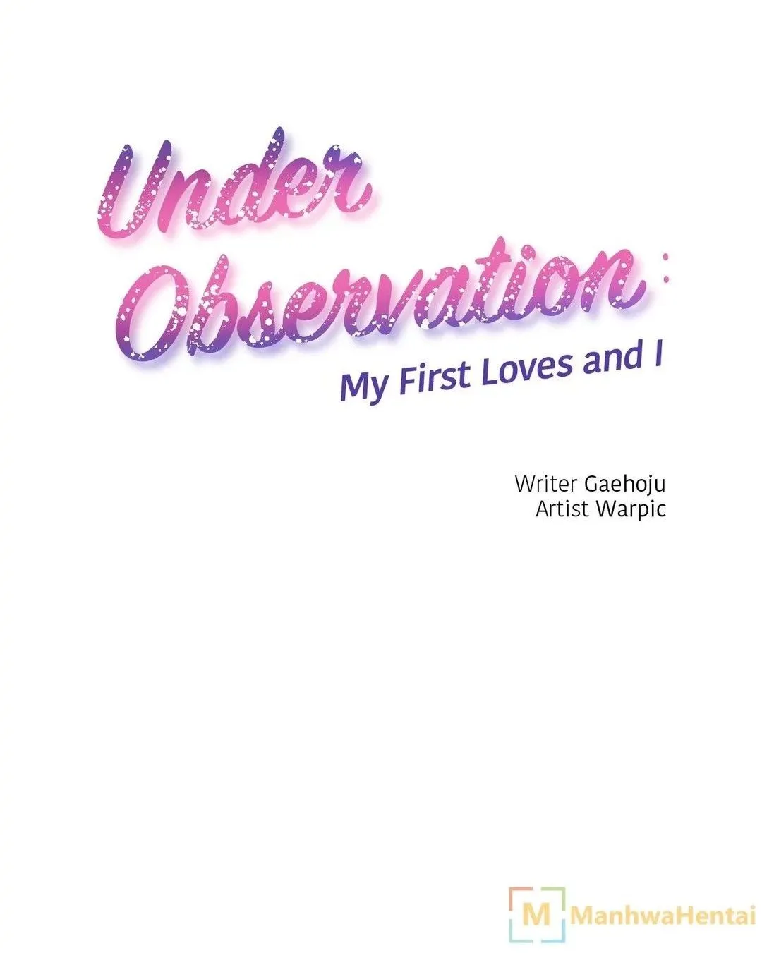 Under Observation: My First Loves and I - หน้า 10