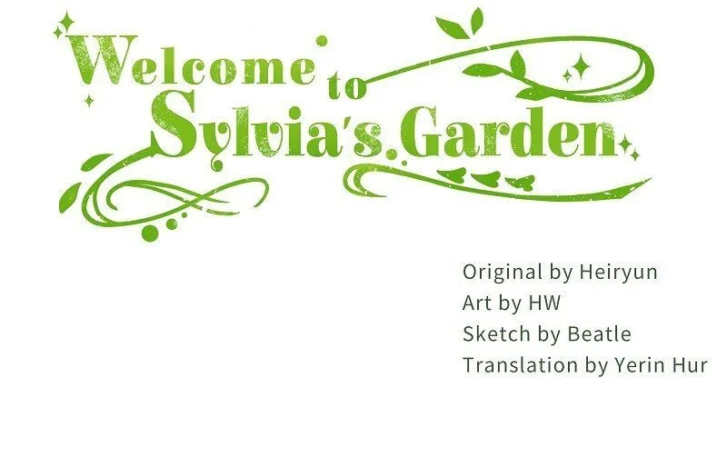 Welcome to Sylvia’s Garden - หน้า 69