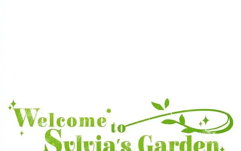 Welcome to Sylvia’s Garden - หน้า 6