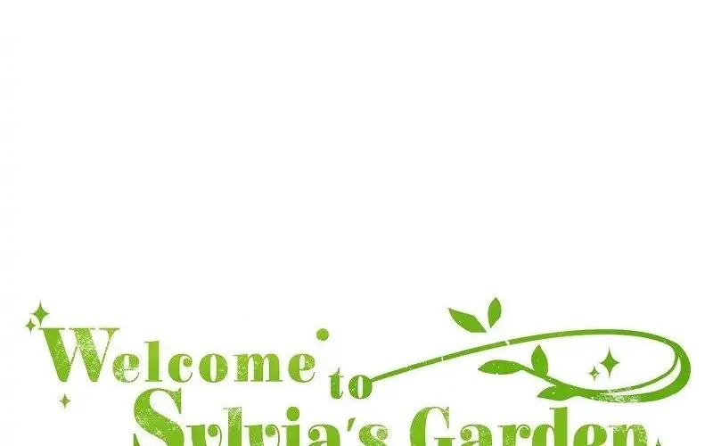 Welcome to Sylvia’s Garden - หน้า 14