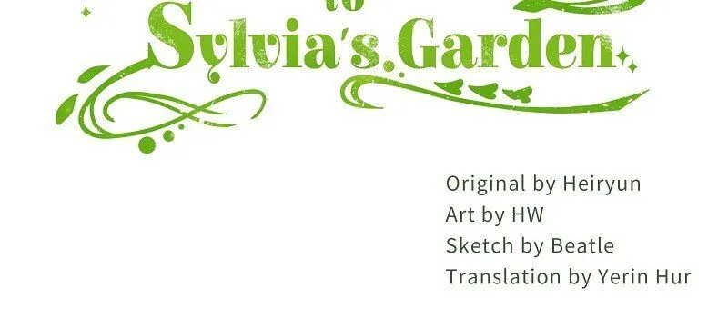 Welcome to Sylvia’s Garden - หน้า 115